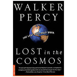 Lost in the Cosmos by Walker Percy